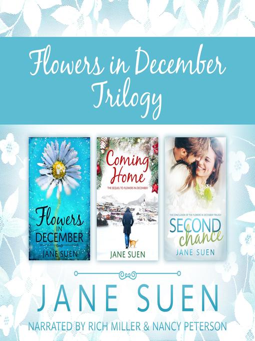 Title details for Flowers In December Trilogy by Jane Suen - Wait list